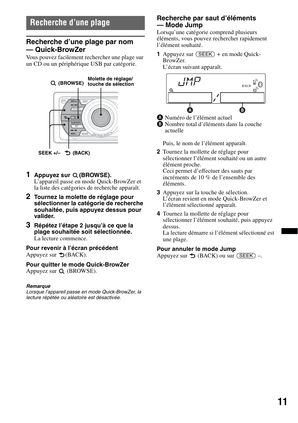 Recherche d’une plage, Recherche d’une plage par nom - quick-browzer, Recherche d’une plage par nom — quick-browzer | Recherche par saut d’éléments — mode jump | Sony MEX-BT4700U User Manual | Page 77 / 172