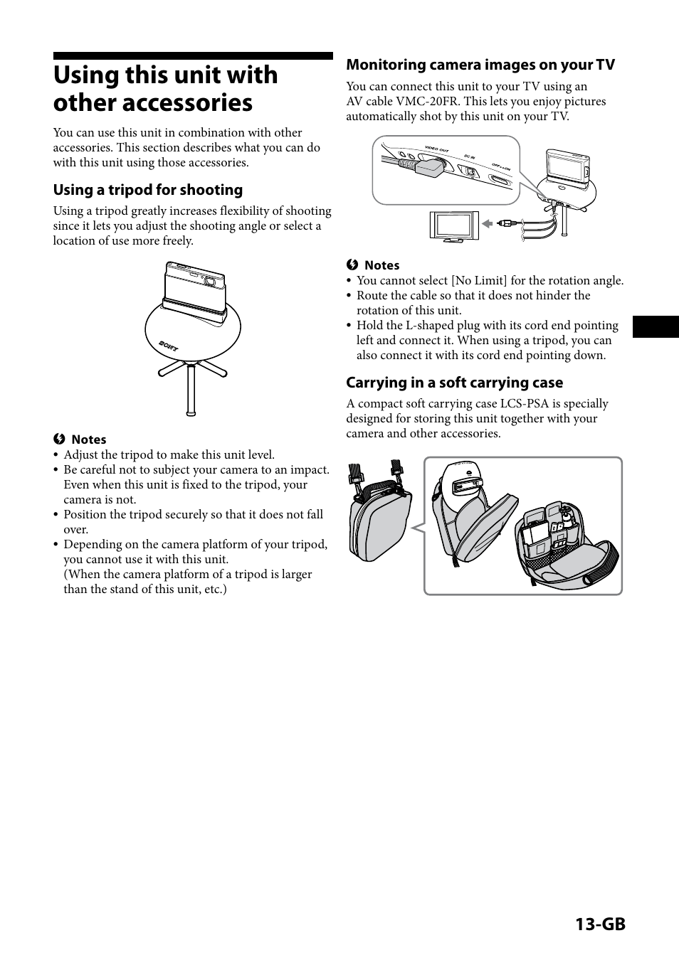 Using this unit with other accessories, Using a tripod for shooting, Monitoring camera images on your tv | Carrying in a soft carrying case | Sony IPT-DS1 User Manual | Page 13 / 189