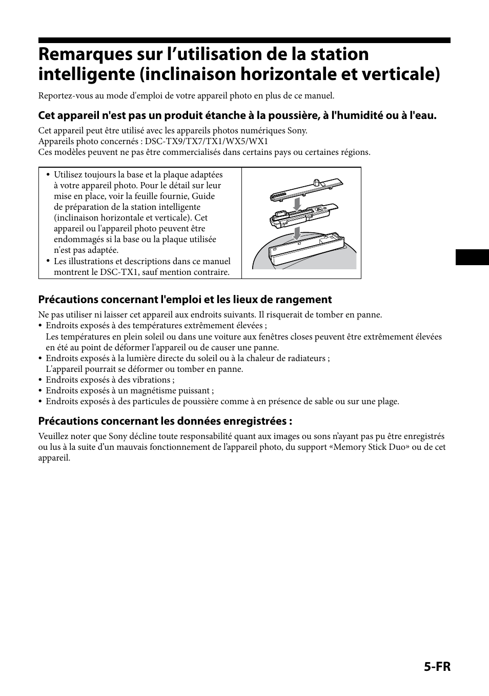 Précautions concernant les données enregistrées | Sony IPT-DS1 User Manual | Page 19 / 189