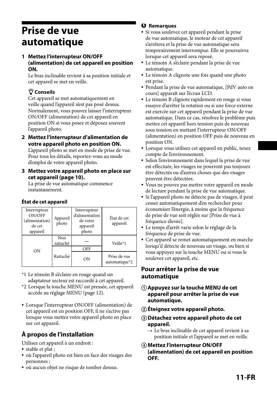 Prise de vue automatique, À propos de l’installation, Pour arrêter la prise de vue automatique | Sony IPT-DS1 User Manual | Page 25 / 189