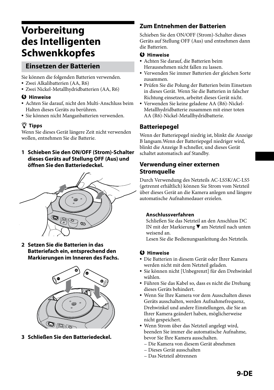 Vorbereitung des intelligenten schwenkkopfes, Einsetzen der batterien, Zum entnehmen der batterien | Batteriepegel, Verwendung einer externen stromquelle | Sony IPT-DS1 User Manual | Page 39 / 189