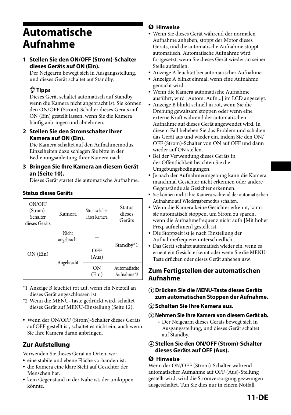 Automatische aufnahme, Zur aufstellung, Zum fertigstellen der automatischen aufnahme | Sony IPT-DS1 User Manual | Page 41 / 189