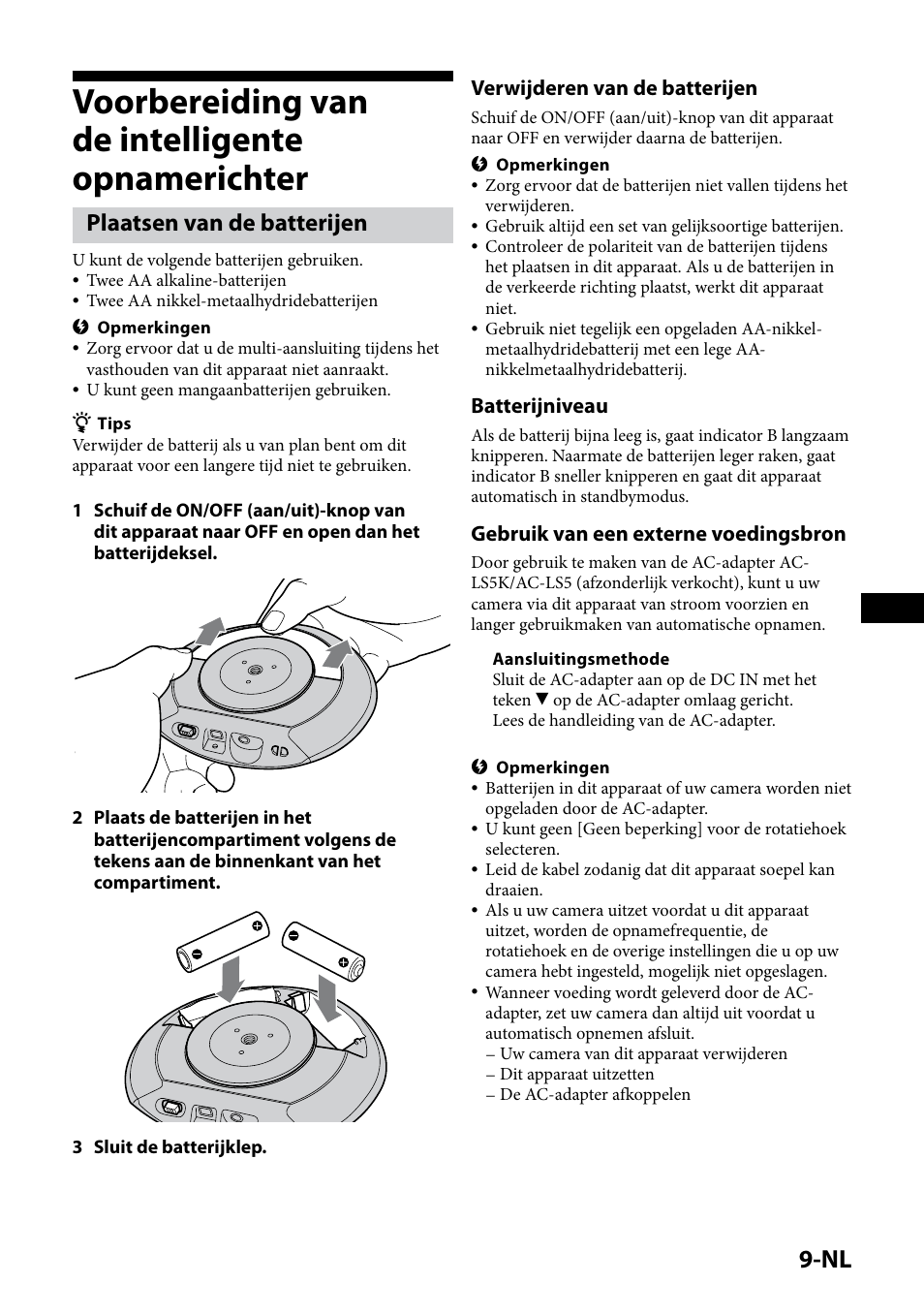 Voorbereiding van de intelligente opnamerichter, Plaatsen van de batterijen, Verwijderen van de batterijen | Batterijniveau, Gebruik van een externe voedingsbron | Sony IPT-DS1 User Manual | Page 69 / 189