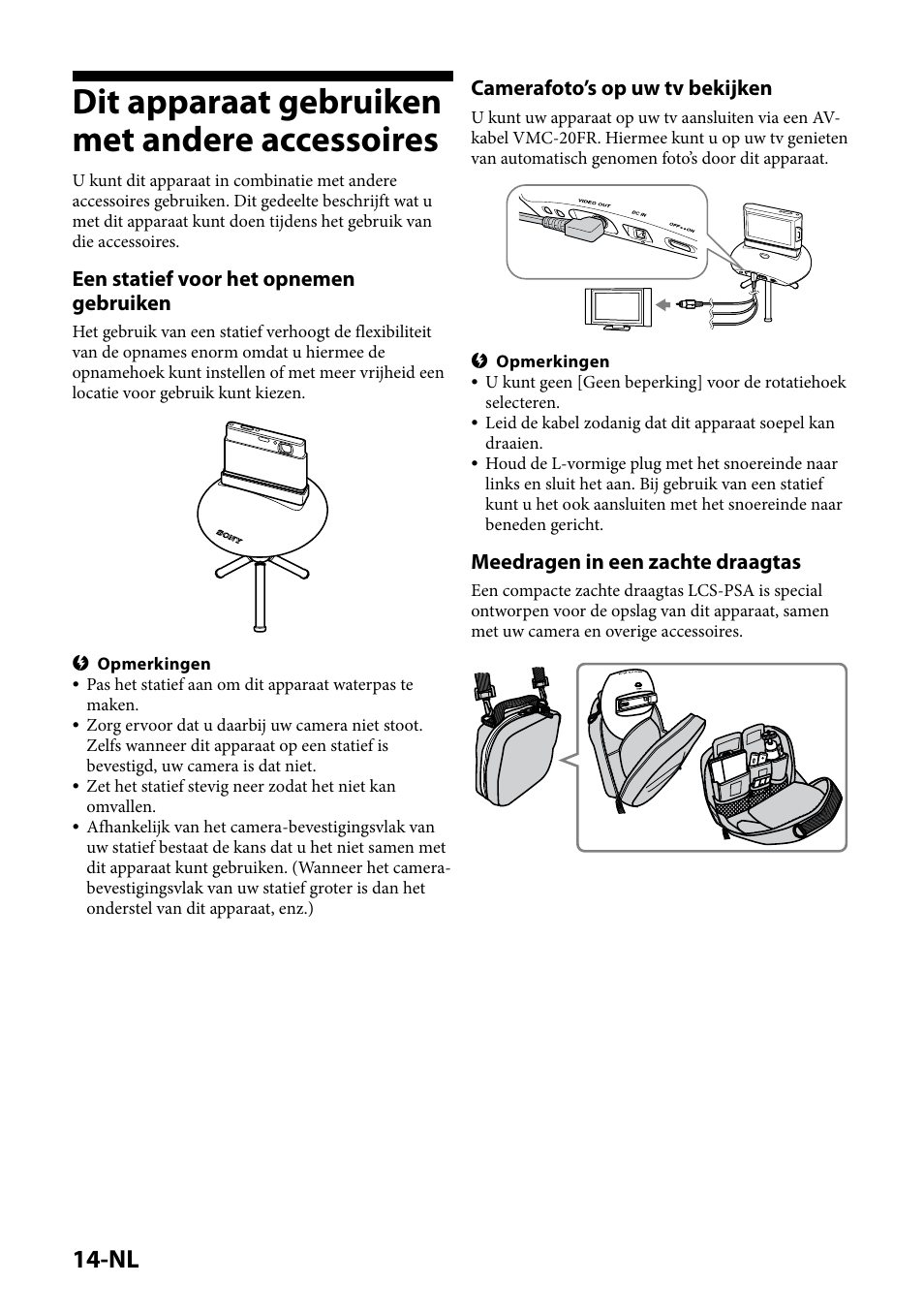 Dit apparaat gebruiken met andere accessoires, Een statief voor het opnemen gebruiken, Camerafoto’s op uw tv bekijken | Meedragen in een zachte draagtas | Sony IPT-DS1 User Manual | Page 74 / 189