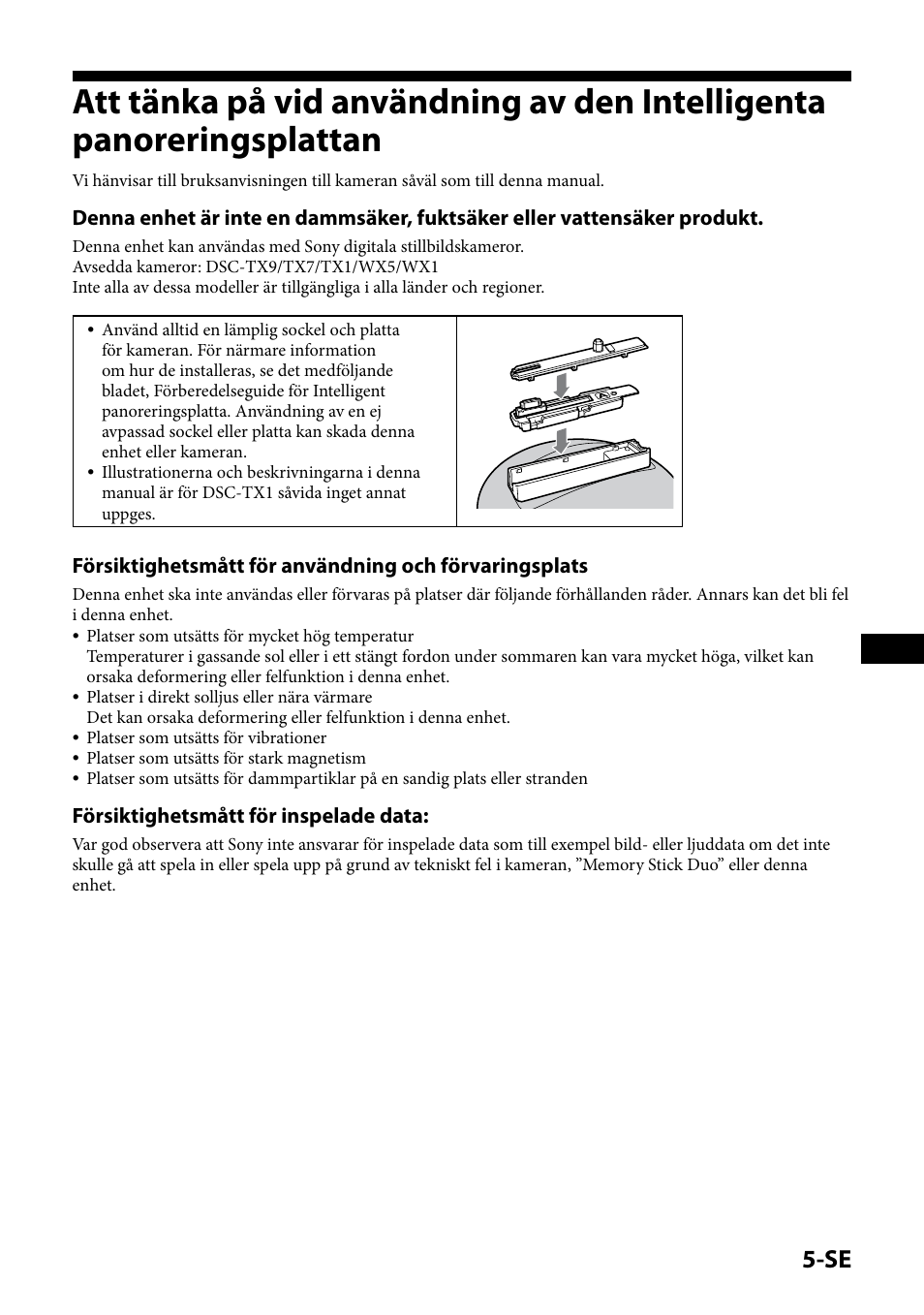 Försiktighetsmått för inspelade data | Sony IPT-DS1 User Manual | Page 81 / 189