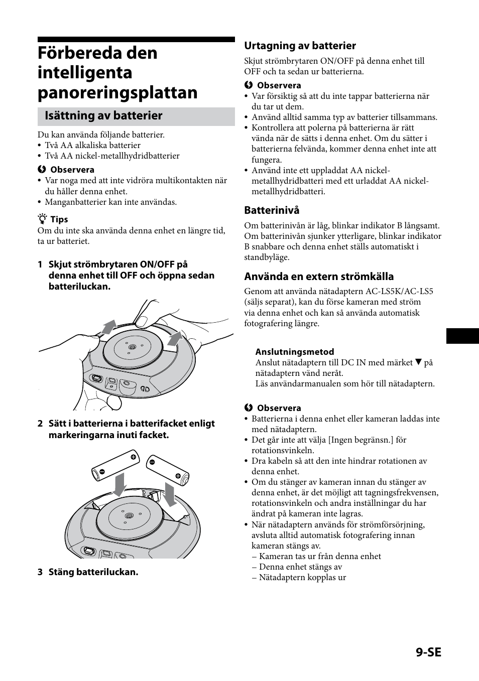 Förbereda den intelligenta panoreringsplattan, Isättning av batterier, Urtagning av batterier | Batterinivå, Använda en extern strömkälla | Sony IPT-DS1 User Manual | Page 85 / 189