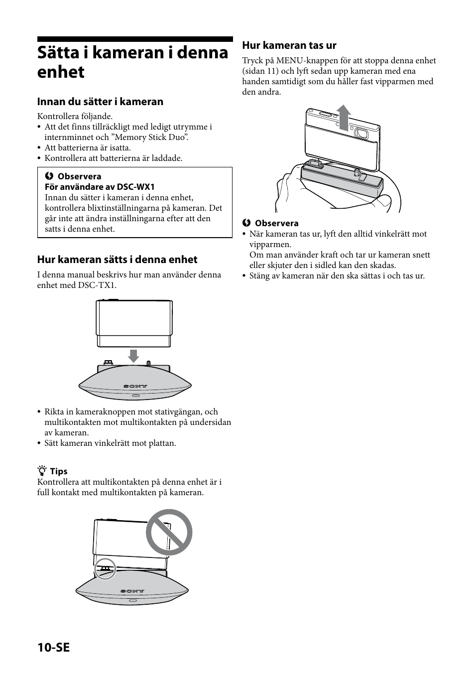 Sätta i kameran i denna enhet, Innan du sätter i kameran, Hur kameran sätts i denna enhet | Hur kameran tas ur | Sony IPT-DS1 User Manual | Page 86 / 189