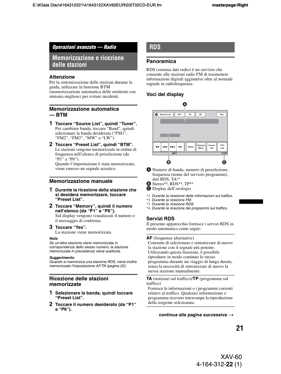 Operazioni avanzate - radio, Memorizzazione e ricezione delle stazioni, Memorizzazione automatica - btm | Memorizzazione manuale, Ricezione delle stazioni memorizzate, Panoramica, Operazioni avanzate — radio | Sony XAV-60 User Manual | Page 143 / 188