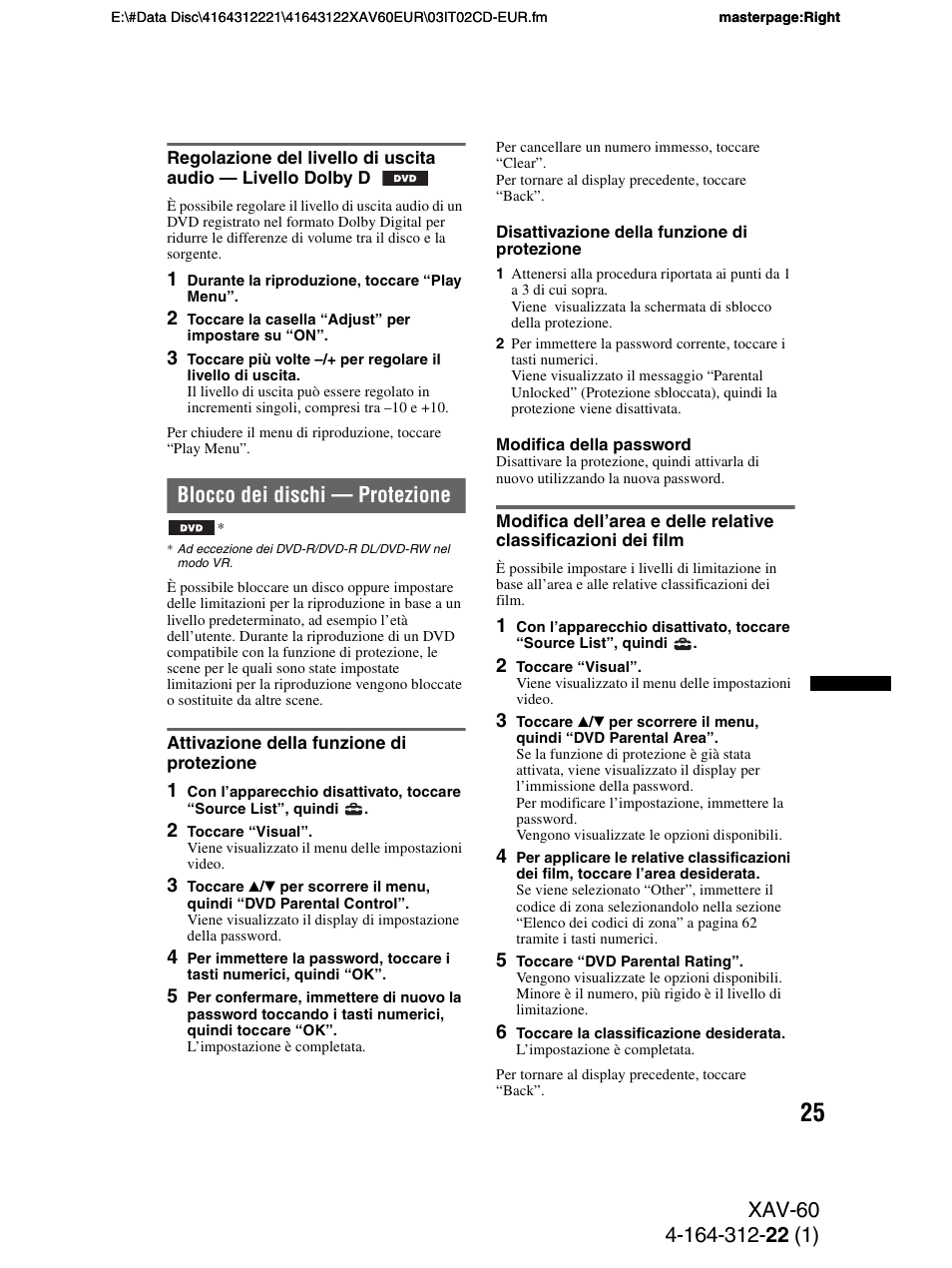 Blocco dei dischi - protezione, Attivazione della funzione di protezione, Blocco dei dischi — protezione | Sony XAV-60 User Manual | Page 147 / 188