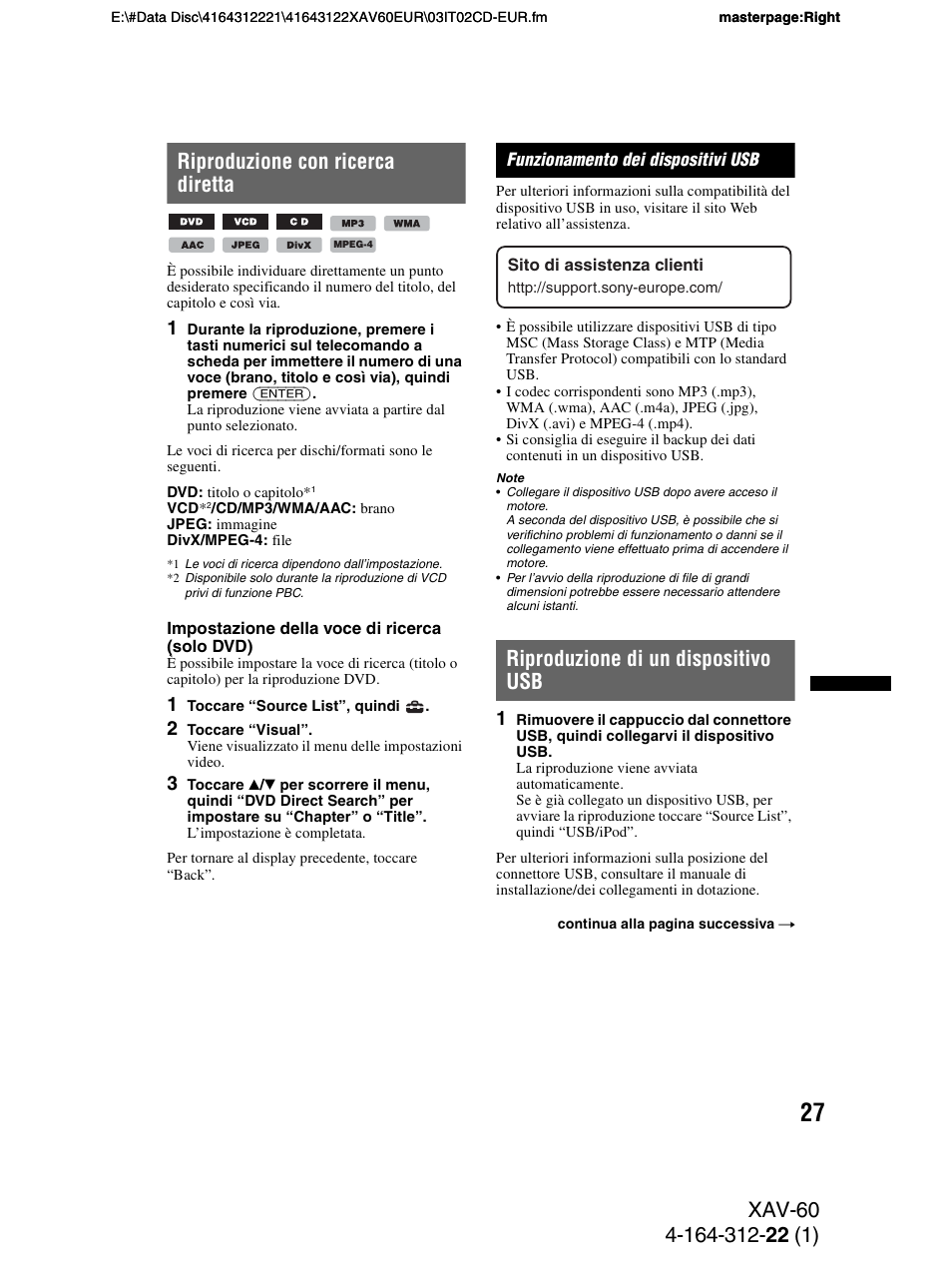 Riproduzione con ricerca diretta, Funzionamento dei dispositivi usb, Riproduzione di un dispositivo usb | Sony XAV-60 User Manual | Page 149 / 188