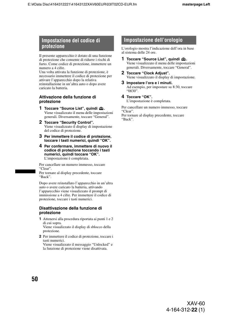 Impostazione del codice di protezione, Impostazione dell’orologio | Sony XAV-60 User Manual | Page 172 / 188