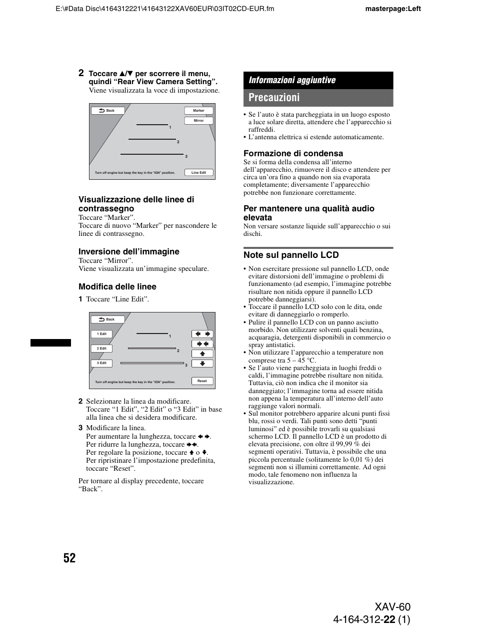 Informazioni aggiuntive, Precauzioni, Note sul pannello lcd | Sony XAV-60 User Manual | Page 174 / 188