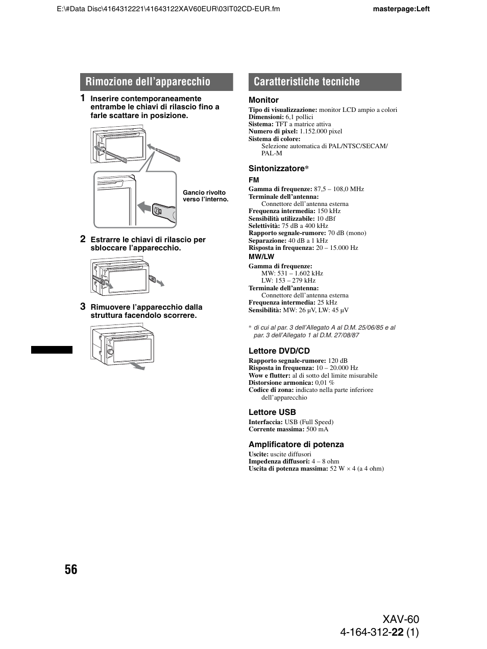 Rimozione dell’apparecchio, Caratteristiche tecniche | Sony XAV-60 User Manual | Page 178 / 188