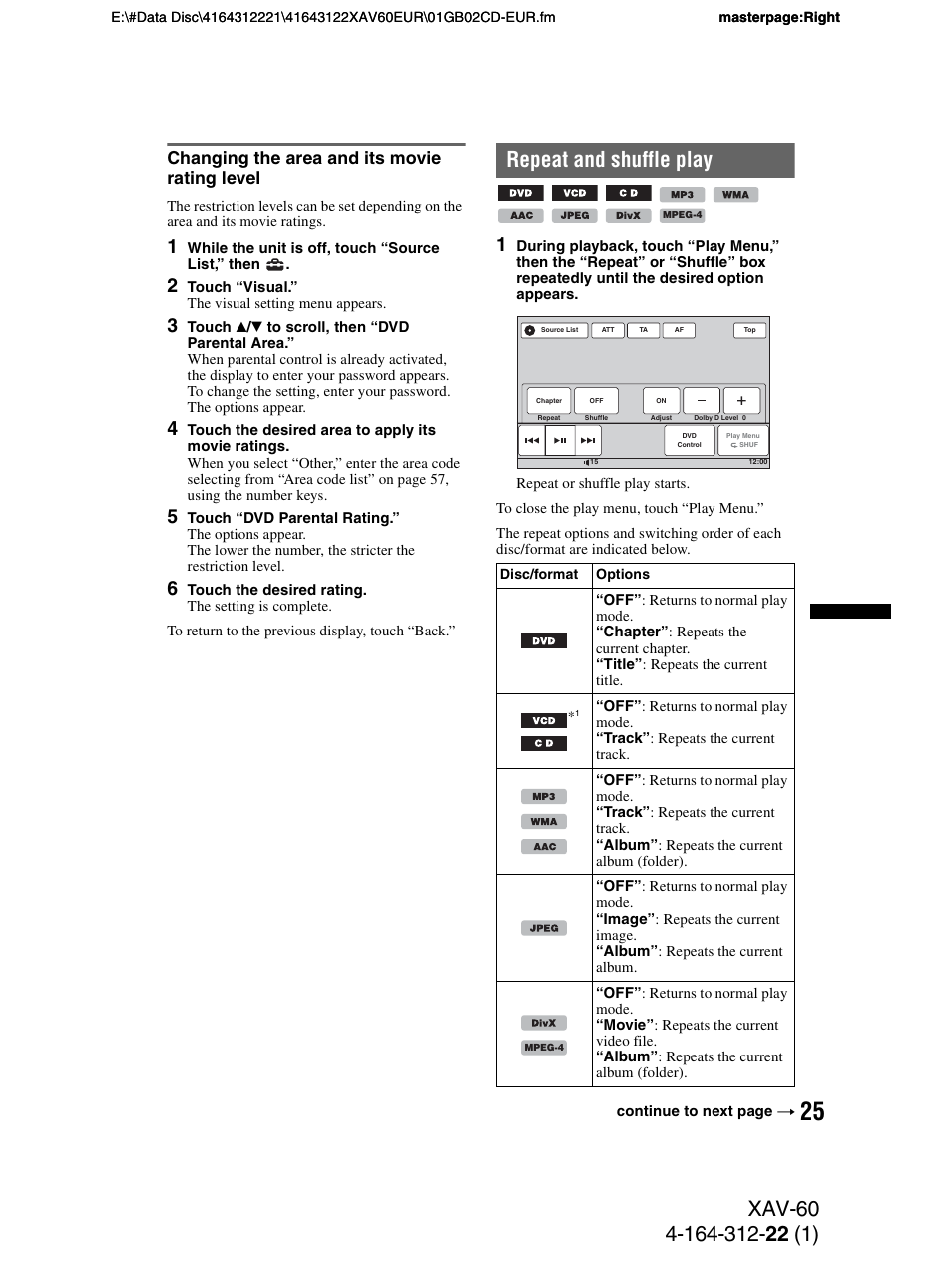 Changing the area and its movie rating level, Repeat and shuffle play | Sony XAV-60 User Manual | Page 25 / 188