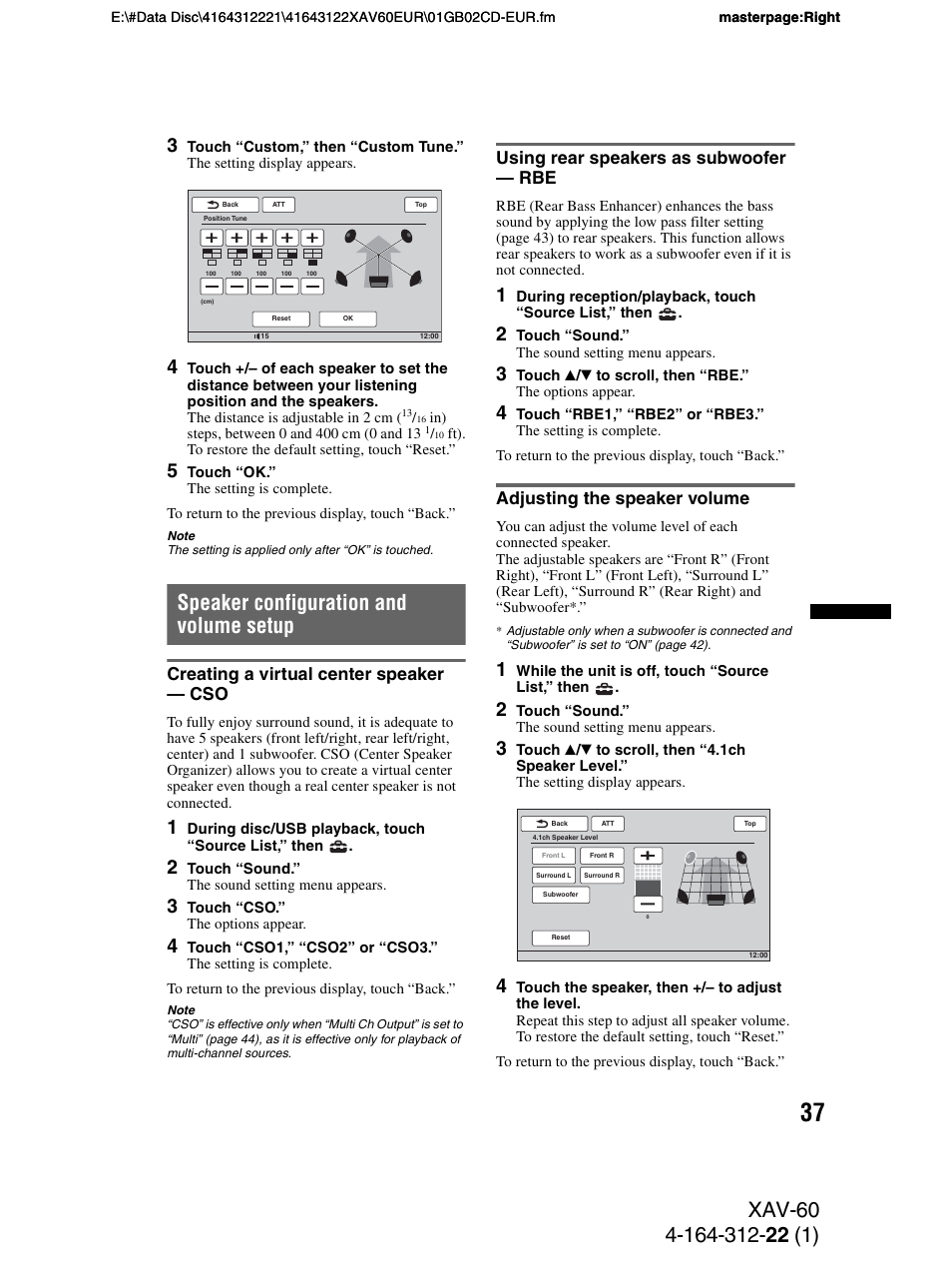 Speaker configuration and volume setup, Creating a virtual center speaker - cso, Using rear speakers as subwoofer - rbe | Adjusting the speaker volume, Creating a virtual center speaker — cso, Using rear speakers as subwoofer — rbe | Sony XAV-60 User Manual | Page 37 / 188