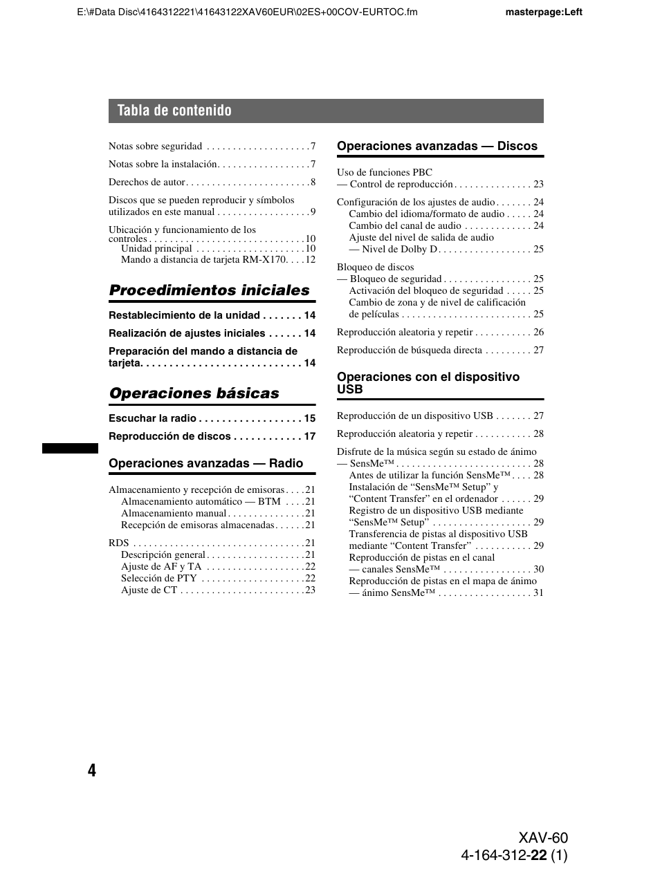 Procedimientos iniciales, Operaciones básicas | Sony XAV-60 User Manual | Page 62 / 188