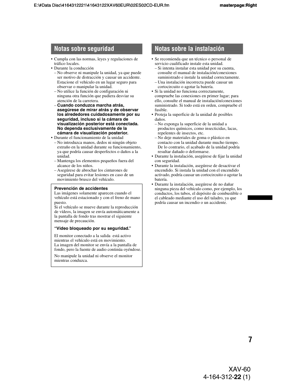 Notas sobre seguridad, Notas sobre la instalación | Sony XAV-60 User Manual | Page 65 / 188