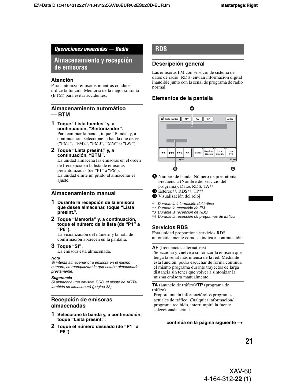 Operaciones avanzadas - radio, Almacenamiento y recepción de emisoras, Almacenamiento automático - btm | Almacenamiento manual, Recepción de emisoras almacenadas, Descripción general, Operaciones avanzadas — radio | Sony XAV-60 User Manual | Page 79 / 188