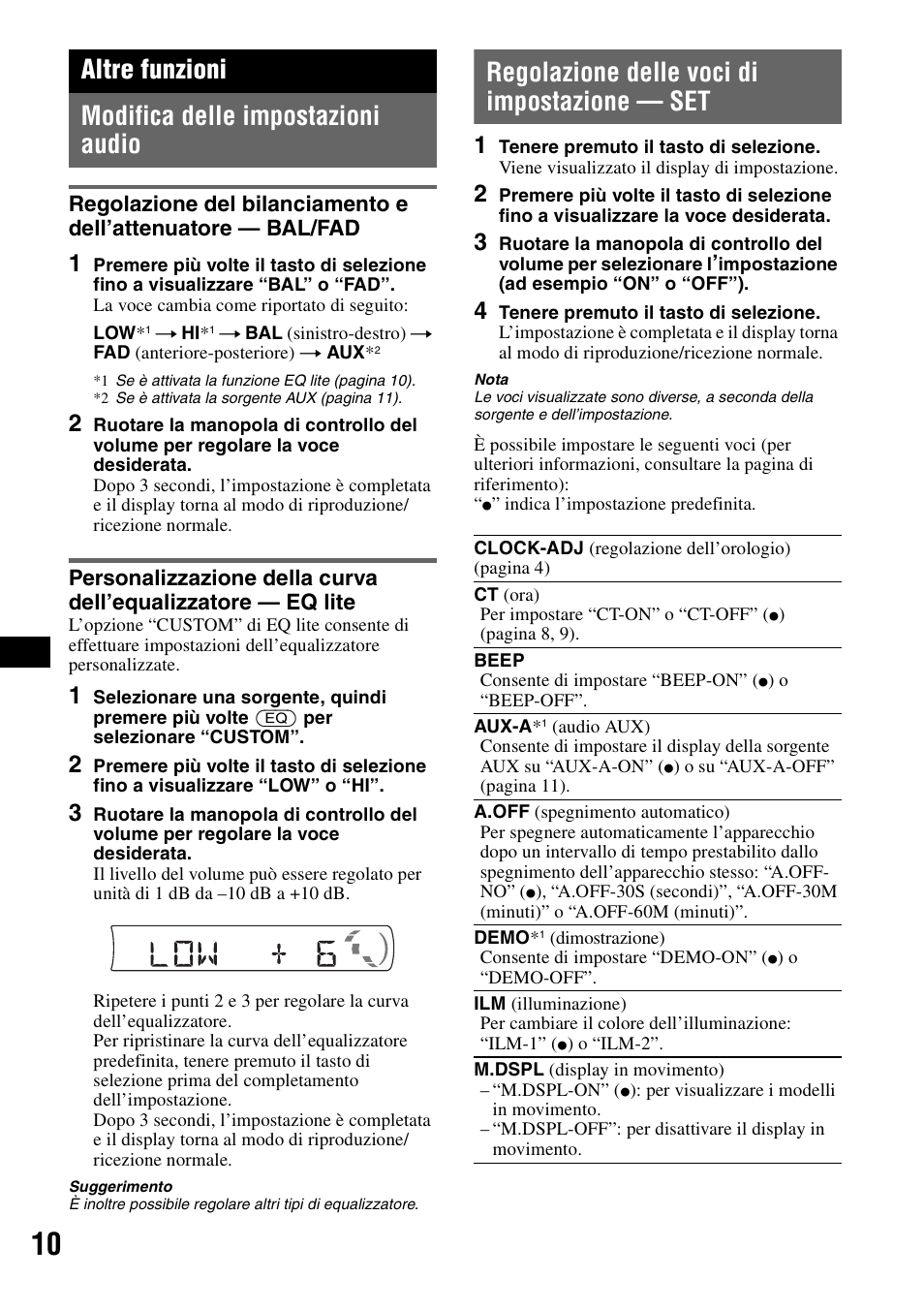 Altre funzioni, Modifica delle impostazioni audio, Regolazione delle voci di impostazione - set | Regolazione delle voci di impostazione — set, Altre funzioni modifica delle impostazioni audio | Sony CDX-GT215C User Manual | Page 62 / 88