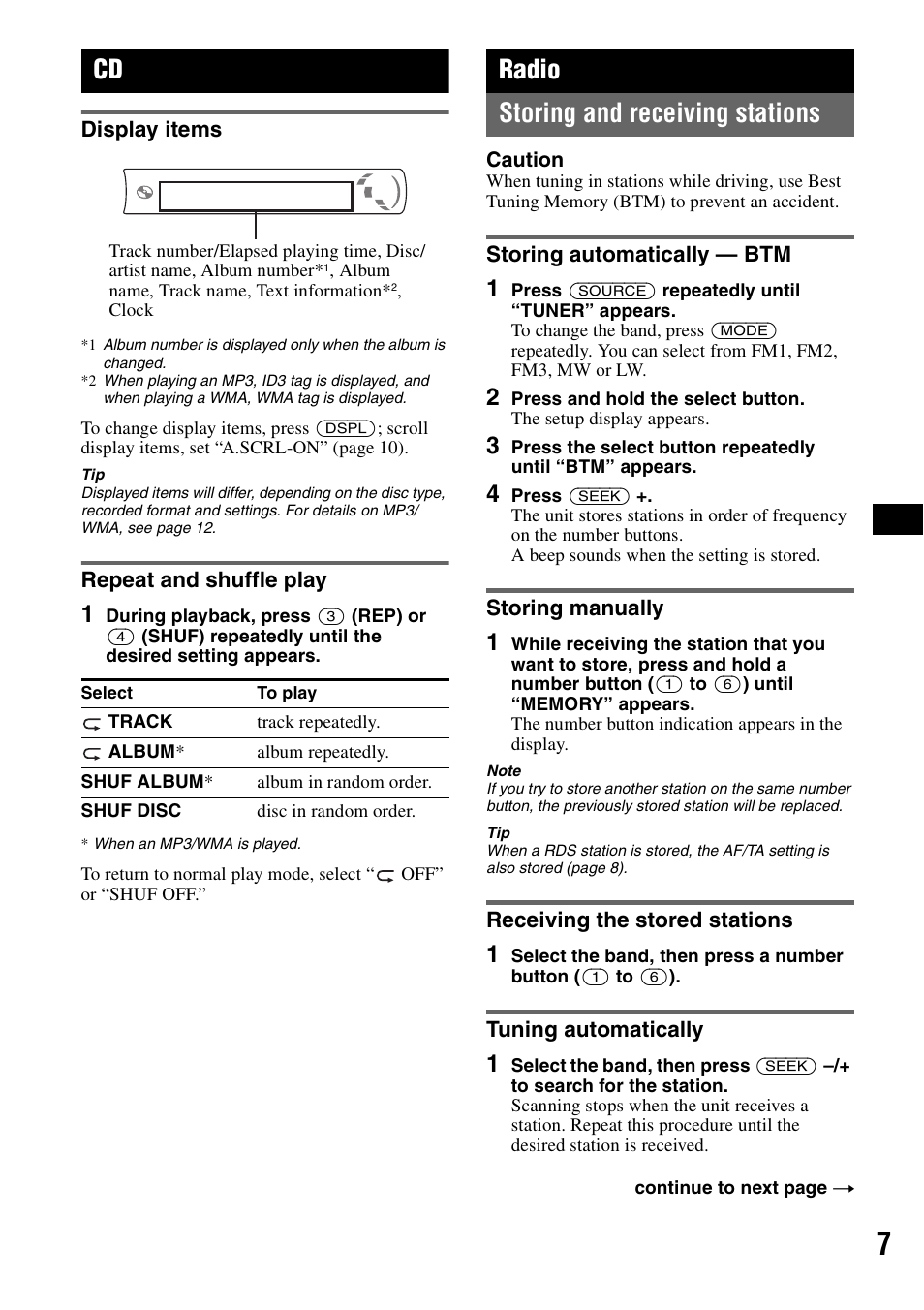 Display items, Repeat and shuffle play, Radio | Storing and receiving stations, Storing automatically - btm, Storing manually, Receiving the stored stations, Tuning automatically, Display items repeat and shuffle play, On 7 | Sony CDX-GT215C User Manual | Page 7 / 88