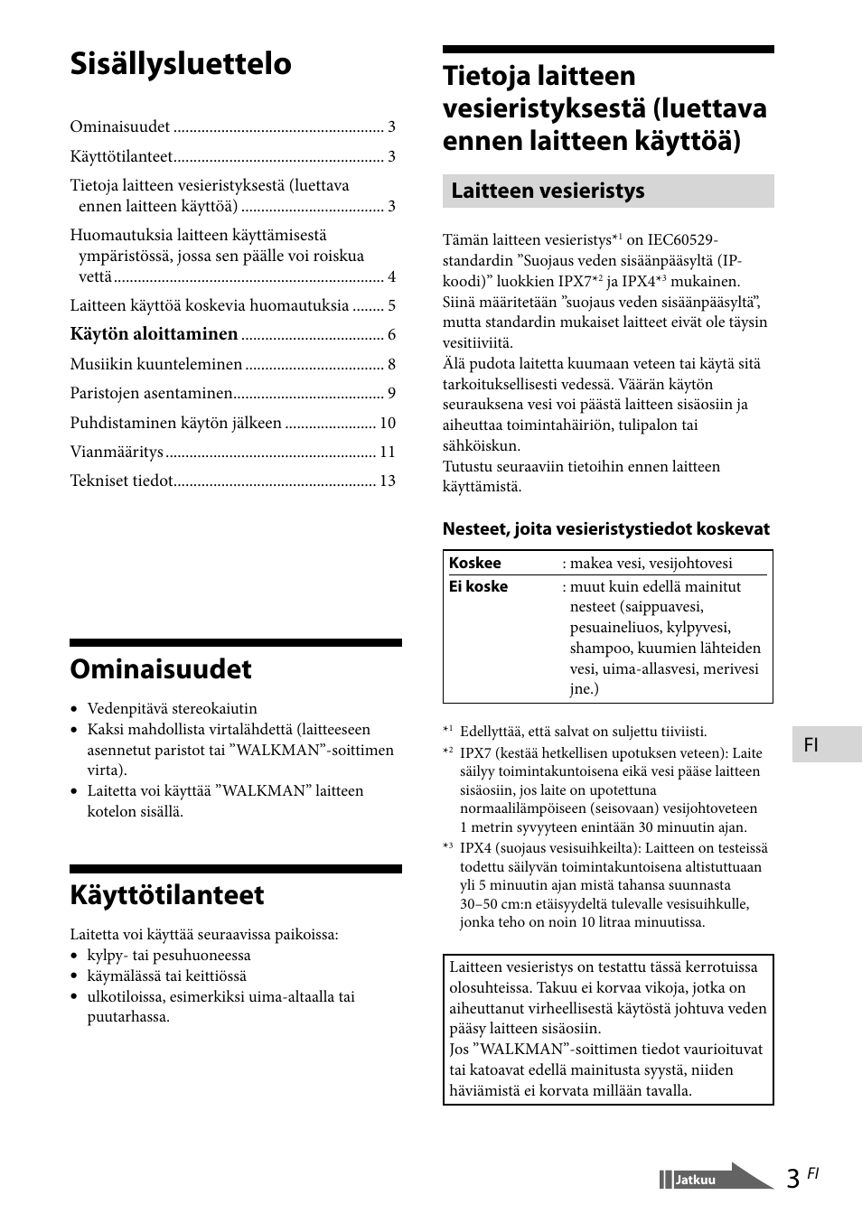Ominaisuudet, Käyttötilanteet, Sisällysluettelo | Laitteen vesieristys | Sony RDP-NWR100 User Manual | Page 111 / 156