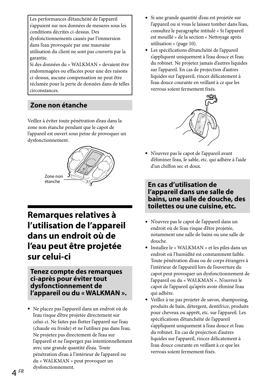Remarques relatives à l’utilisation de l’appareil, Dans un endroit où de l’eau peut être projetée, Sur celui-ci | Zone non étanche | Sony RDP-NWR100 User Manual | Page 16 / 156