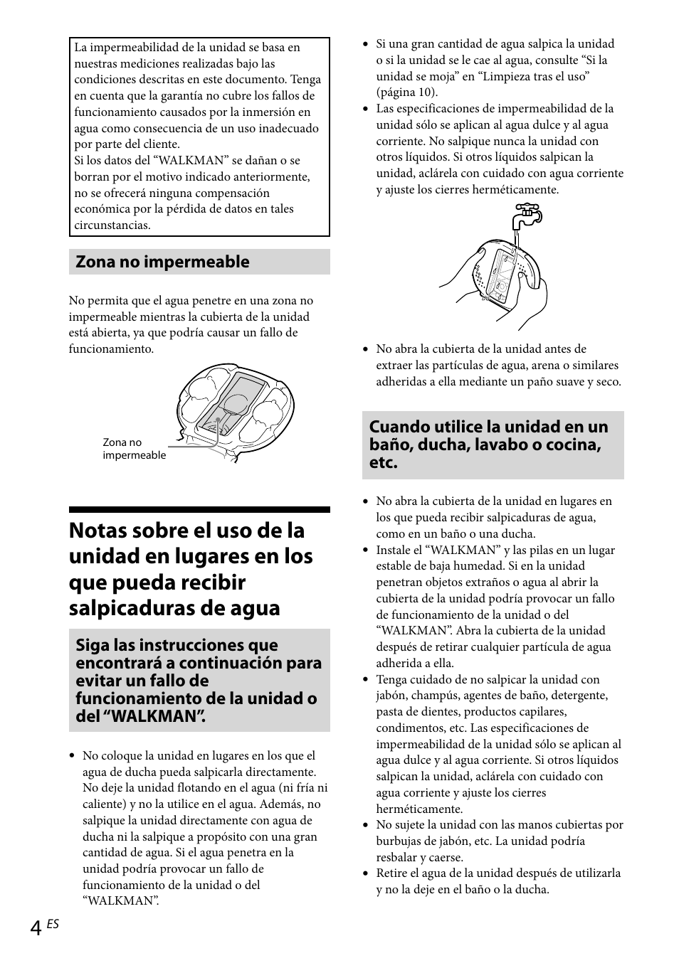 Notas sobre el uso de la unidad en lugares en, Los que pueda recibir salpicaduras de agua, Zona no impermeable | Sony RDP-NWR100 User Manual | Page 40 / 156