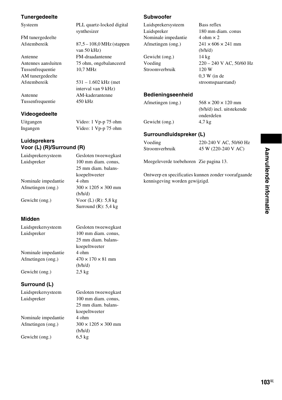 Aan v ull e nde inf o rma tie 103 | Sony DAV-LF1 User Manual | Page 103 / 488