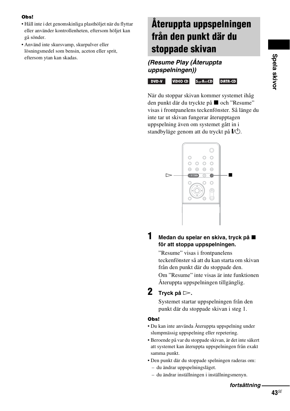 Resume play (återuppta uppspelningen)), Återuppta uppspelningen från den punkt | Sony DAV-LF1 User Manual | Page 283 / 488