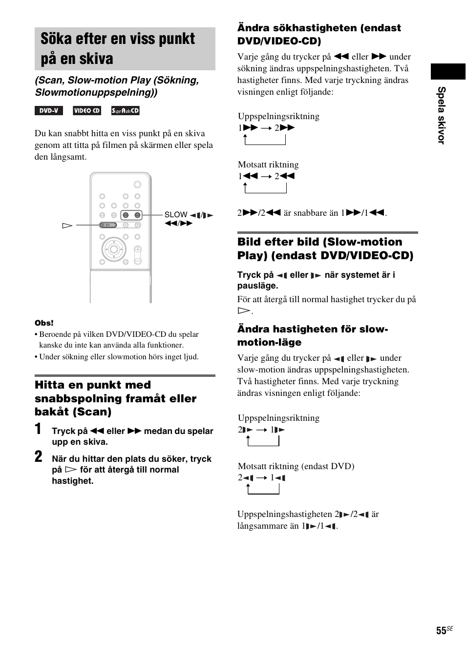 Söka efter en viss punkt på en skiva | Sony DAV-LF1 User Manual | Page 295 / 488