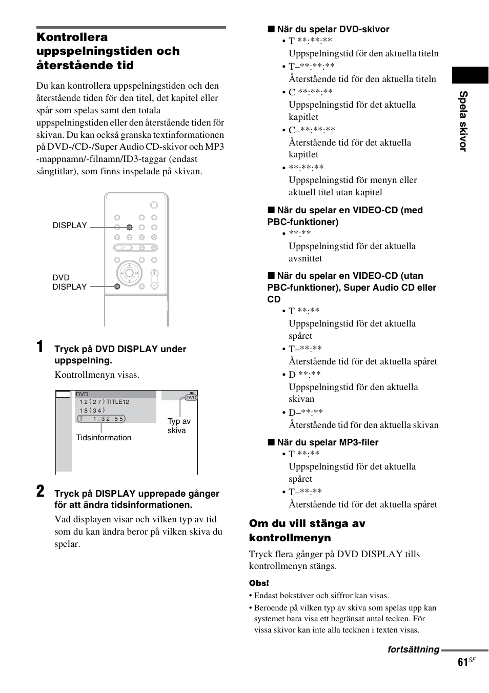 Kontrollera uppspelningstiden och återstående tid | Sony DAV-LF1 User Manual | Page 301 / 488