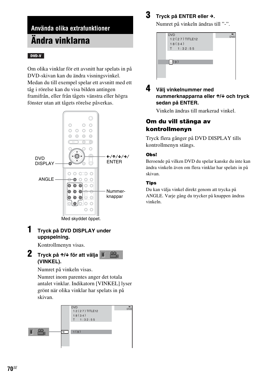 Använda olika extrafunktioner, Ändra vinklarna, D) (sid. 70) | Sony DAV-LF1 User Manual | Page 310 / 488