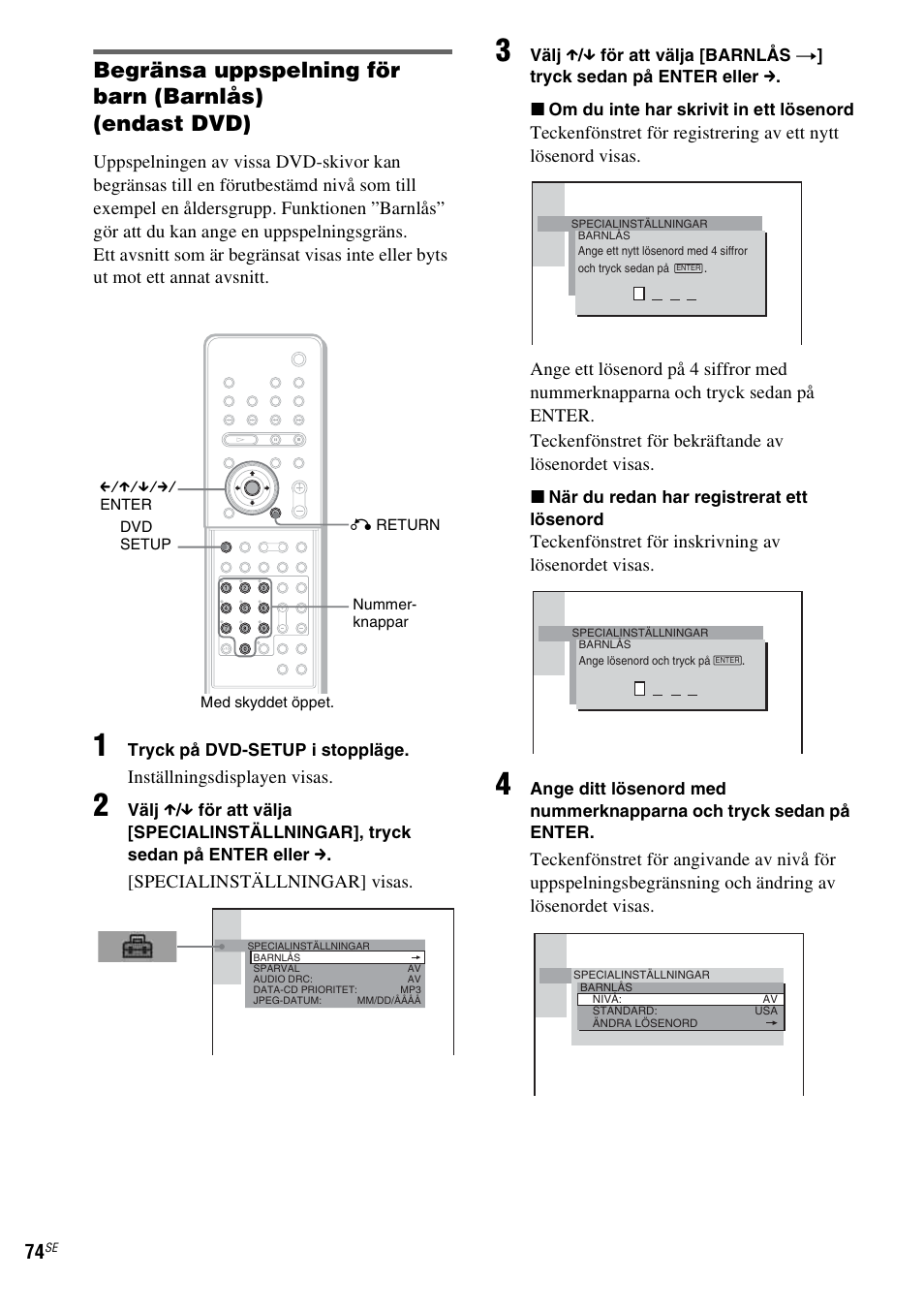 Inställningsdisplayen visas, Specialinställningar] visas, Teckenfönstret för inskrivning av lösenordet visas | Sony DAV-LF1 User Manual | Page 314 / 488