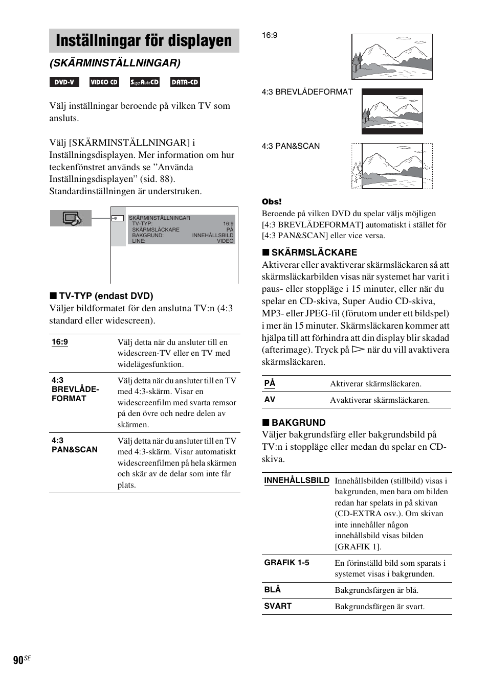 Inställningar för displayen, Skärminställningar), At] (sid. 90) | Sony DAV-LF1 User Manual | Page 330 / 488