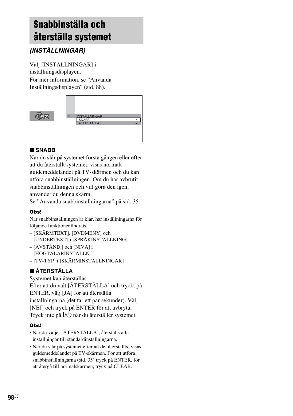 Snabbinställa och återställa systemet, Inställningar), Sid. 98) | Sony DAV-LF1 User Manual | Page 338 / 488