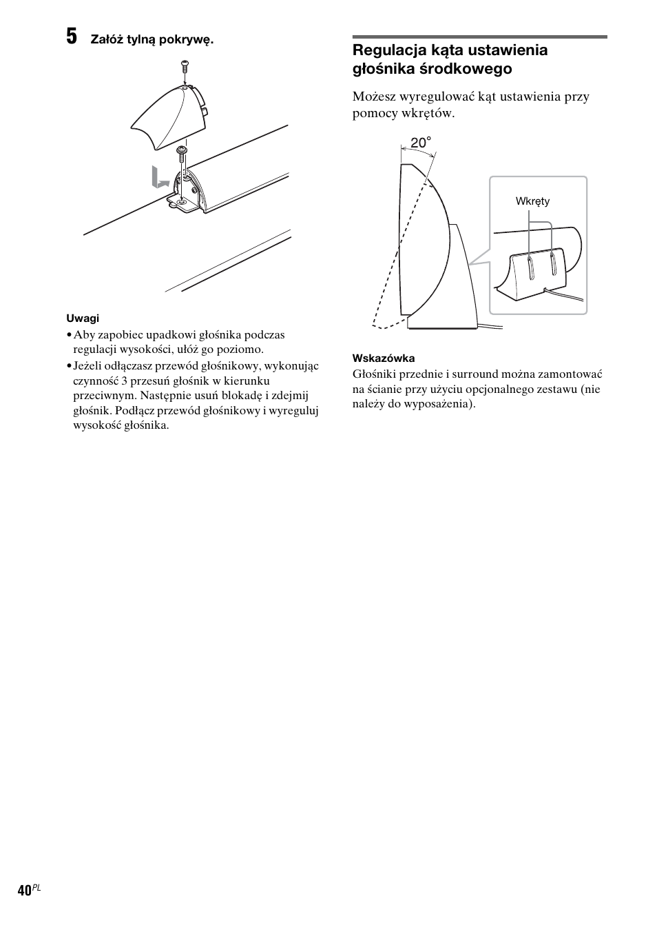 Regulacja kąta ustawienia głośnika środkowego | Sony DAV-LF1 User Manual | Page 398 / 488