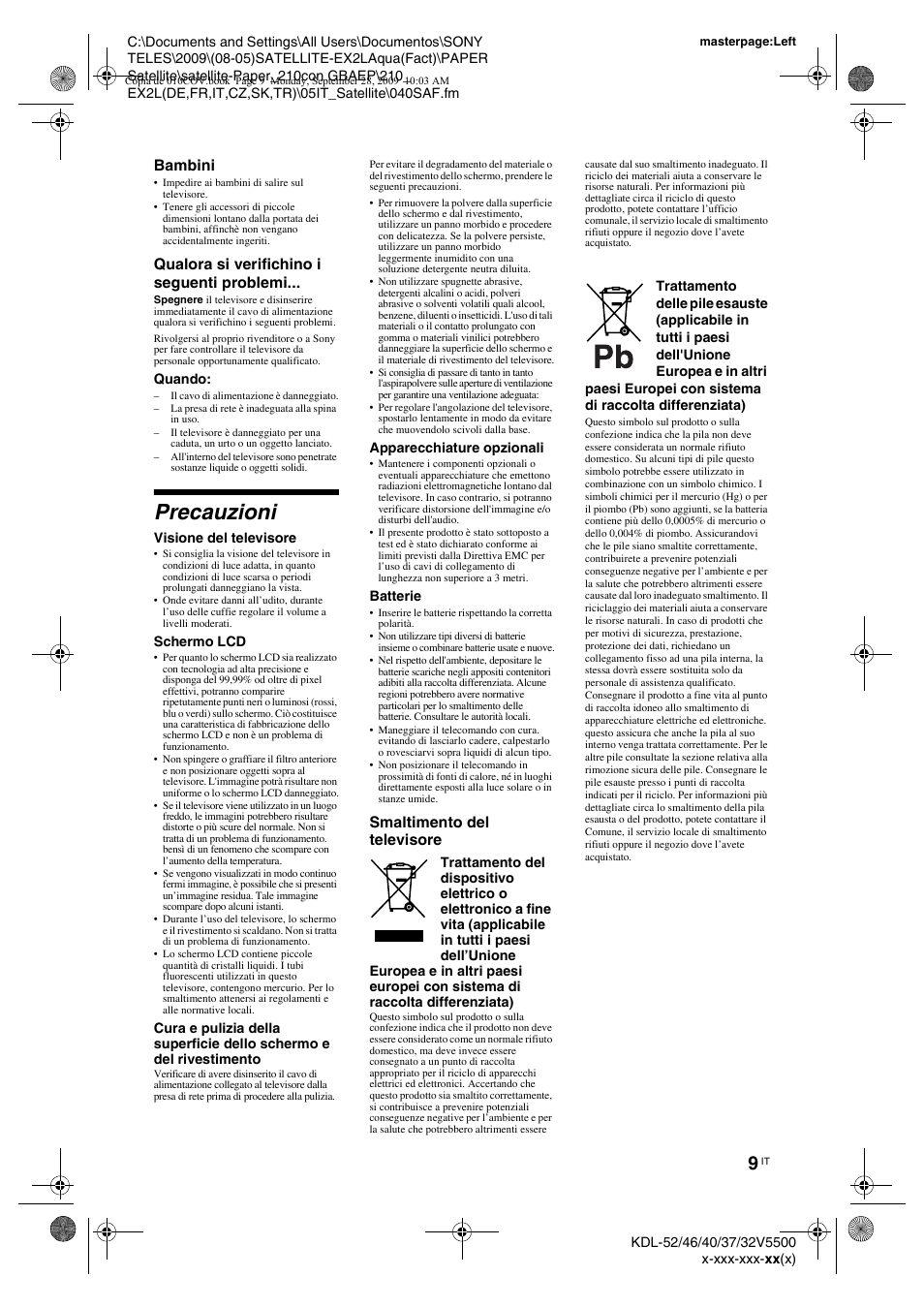 Precauzioni | Sony KDL-37W5810 User Manual | Page 113 / 186