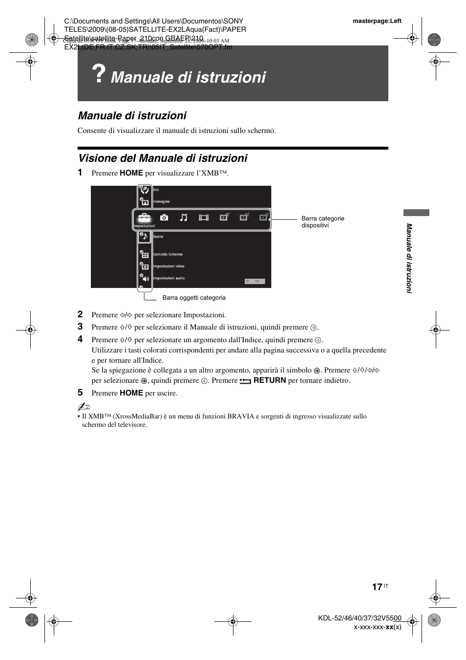 Manuale di istruzioni, Visione del manuale di istruzioni, 1 premere home per visualizzare l’xmb | 2 premere g/g per selezionare impostazioni, 5 premere home per uscire | Sony KDL-37W5810 User Manual | Page 121 / 186