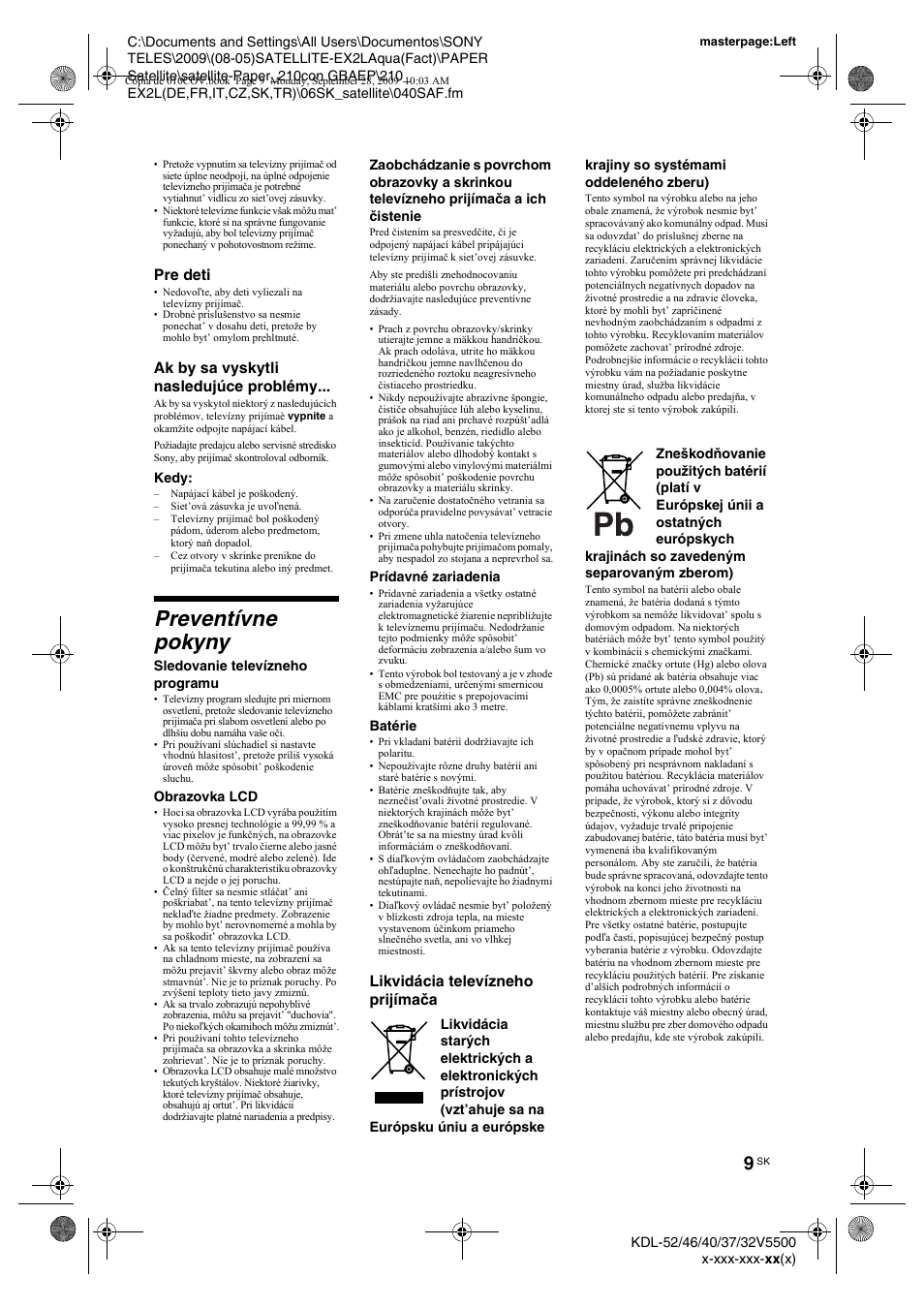 Preventívne pokyny | Sony KDL-37W5810 User Manual | Page 141 / 186