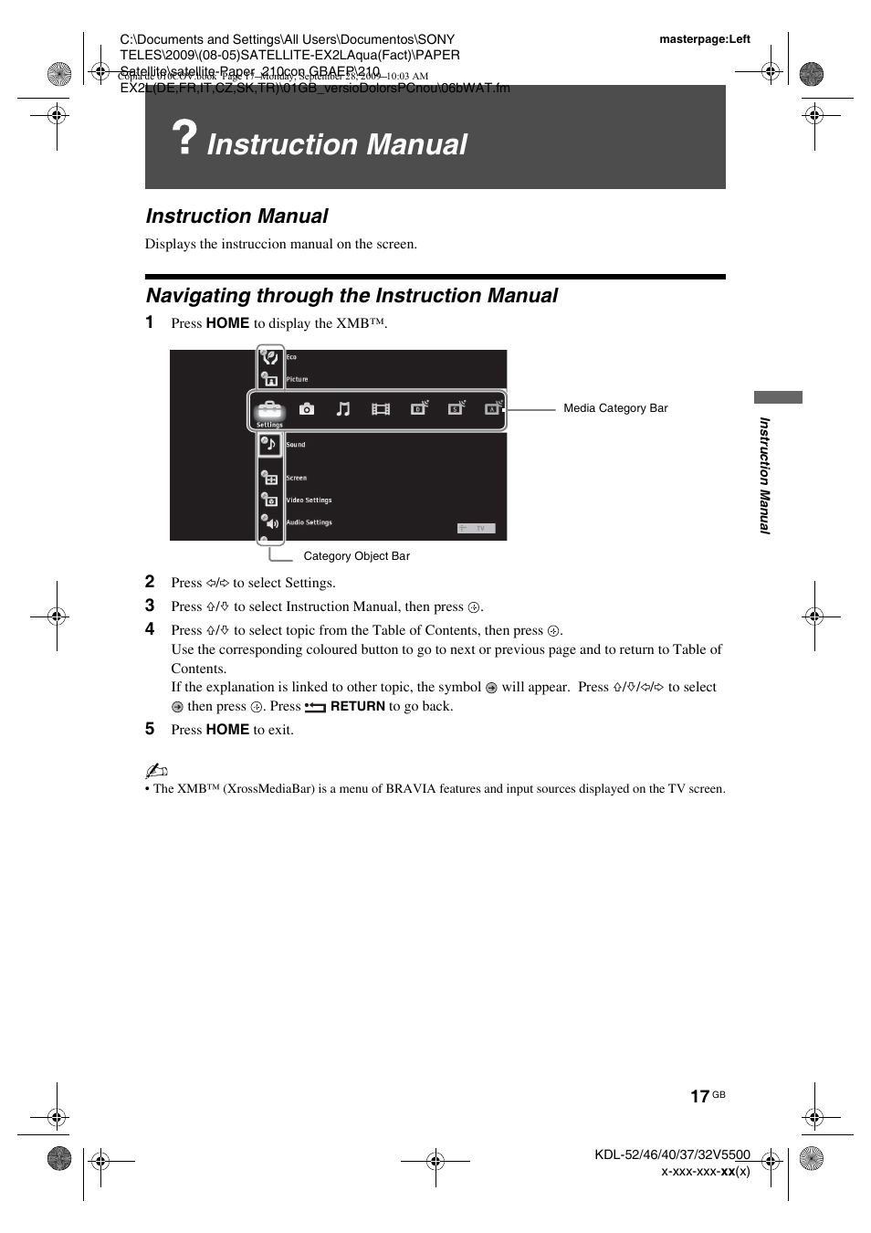 Instruction manual, Navigating through the instruction manual, 1 press home to display the xmb | 2 press g/g to select settings, 5 press home to exit | Sony KDL-37W5810 User Manual | Page 17 / 186