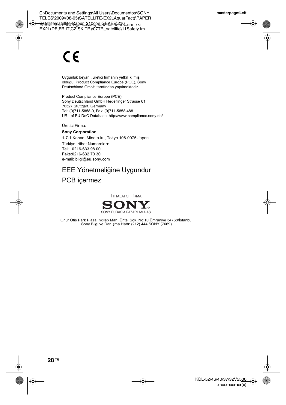 Eee yönetmeliğine uygundur pcb içermez | Sony KDL-37W5810 User Manual | Page 186 / 186