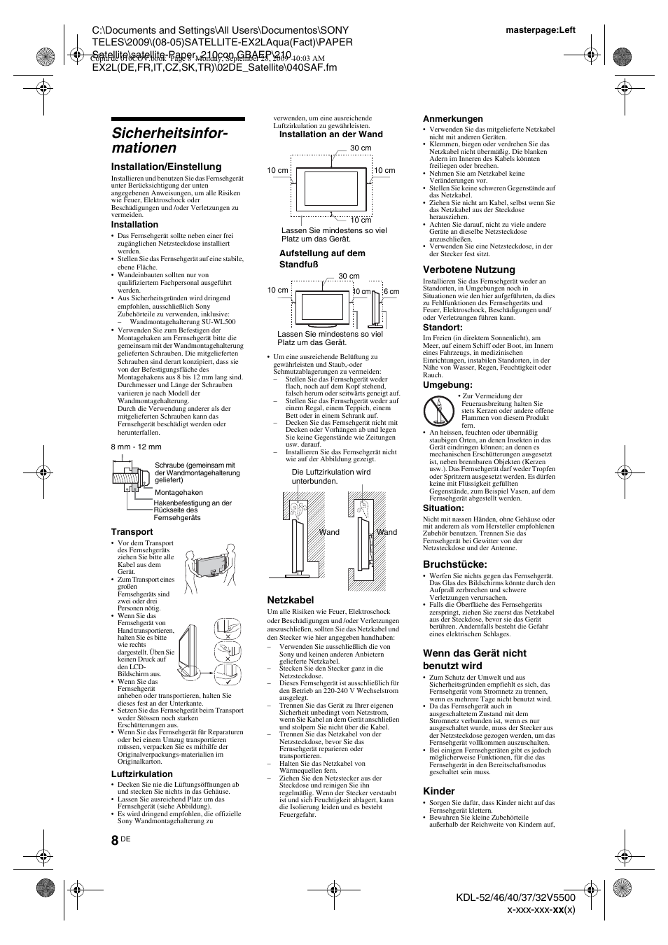 Sicherheitsinfor- mationen, Sicherheitsinfor-mationen, Seite 8) | Installation/einstellung, Netzkabel, Verbotene nutzung, Bruchstücke, Wenn das gerät nicht benutzt wird, Kinder | Sony KDL-37W5810 User Manual | Page 34 / 186