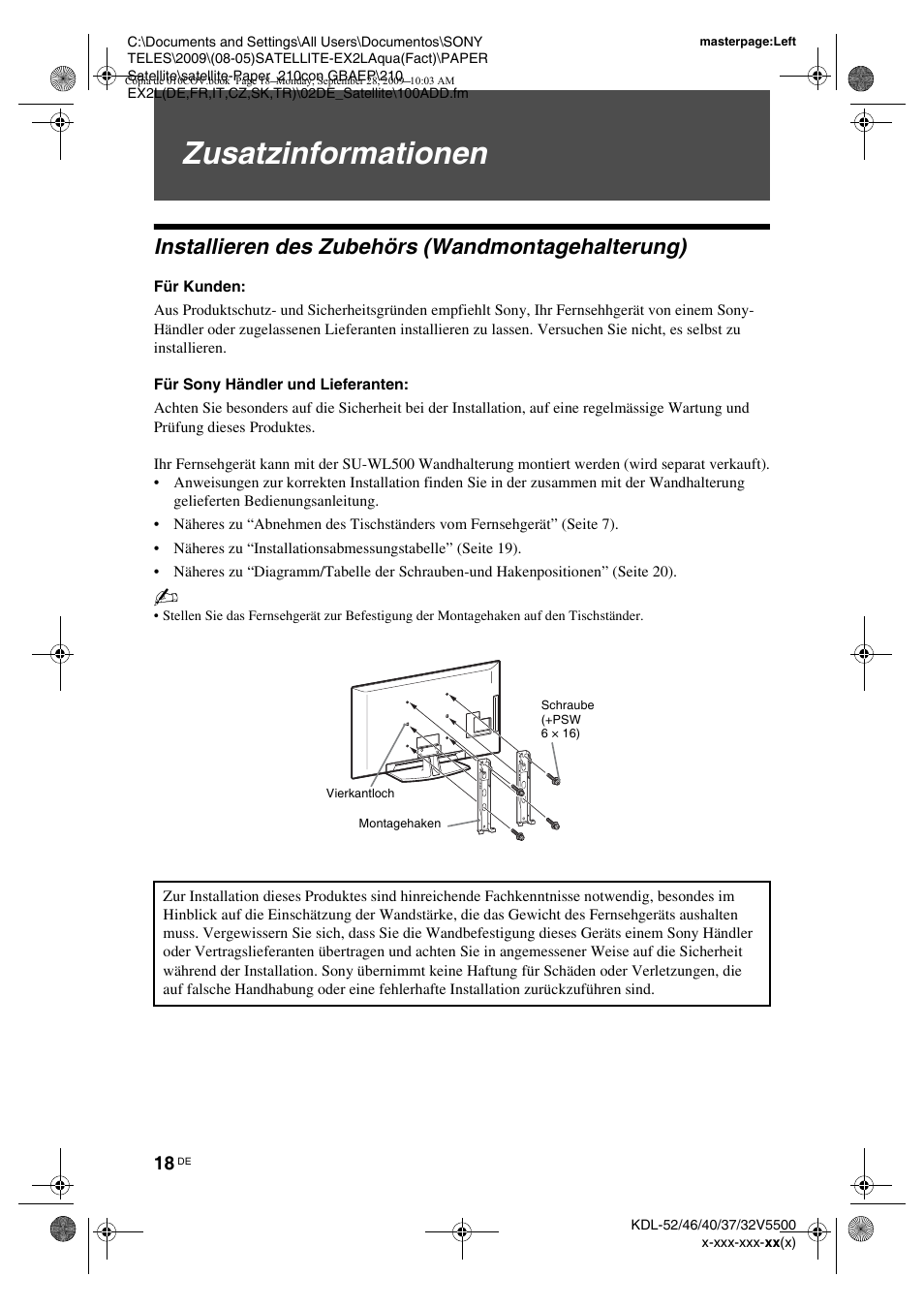 Zusatzinformationen, Installieren des zubehörs (wandmontagehalterung), Für kunden | Für sony händler und lieferanten | Sony KDL-37W5810 User Manual | Page 44 / 186