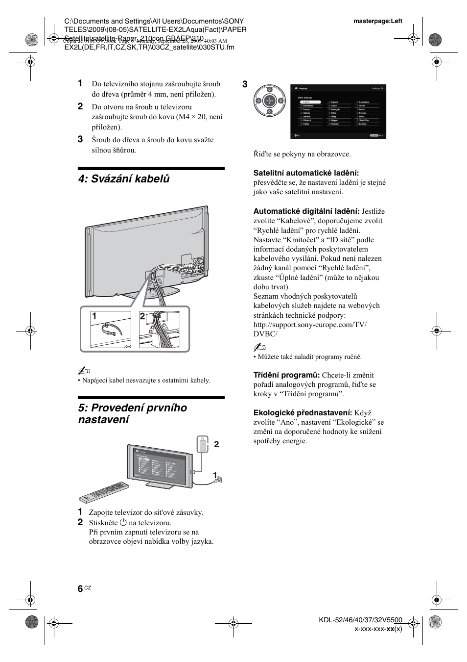 Svázání kabelù, Provedení prvního nastavení, Svázání kabelů | Sony KDL-37W5810 User Manual | Page 58 / 186