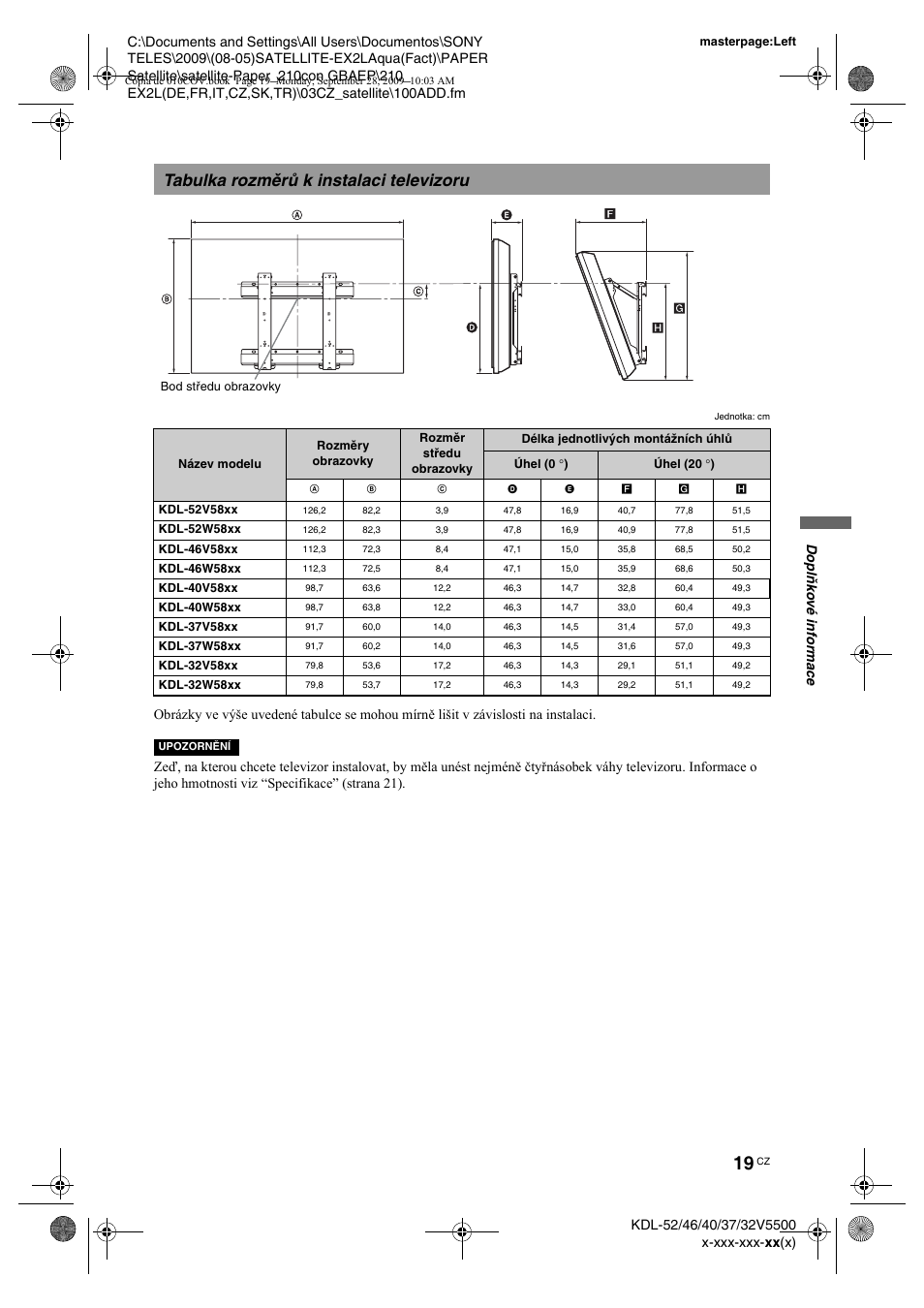 Tabulka rozmìrù k instalaci televizoru, Tabulka rozměrů k instalaci televizoru | Sony KDL-37W5810 User Manual | Page 71 / 186