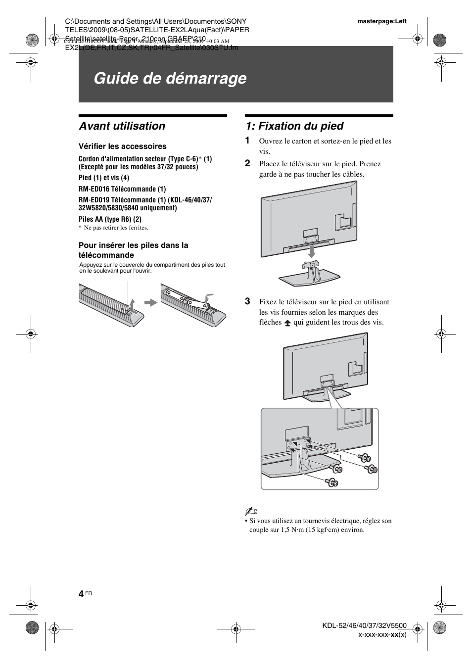 Guide de démarrage, Avant utilisation, Vérifier les accessoires | Pour insérer les piles dans la télécommande, Fixation du pied, 1 ouvrez le carton et sortez-en le pied et les vis | Sony KDL-37W5810 User Manual | Page 82 / 186