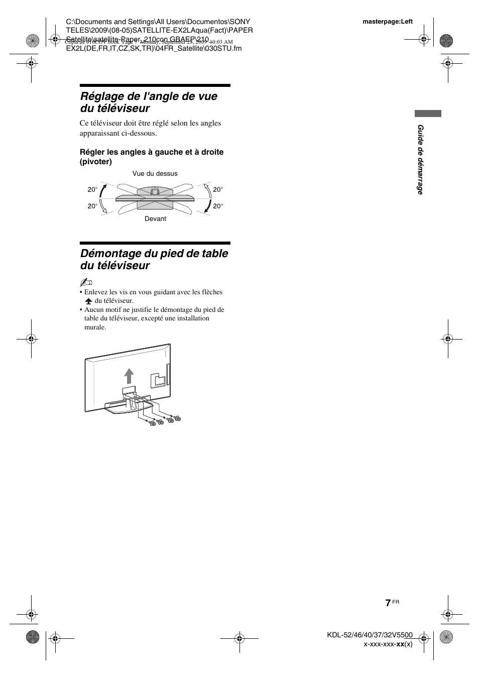 Réglage de l'angle de vue du téléviseur, Régler les angles à gauche et à droite (pivoter), Démontage du pied de table du téléviseur | Sony KDL-37W5810 User Manual | Page 85 / 186