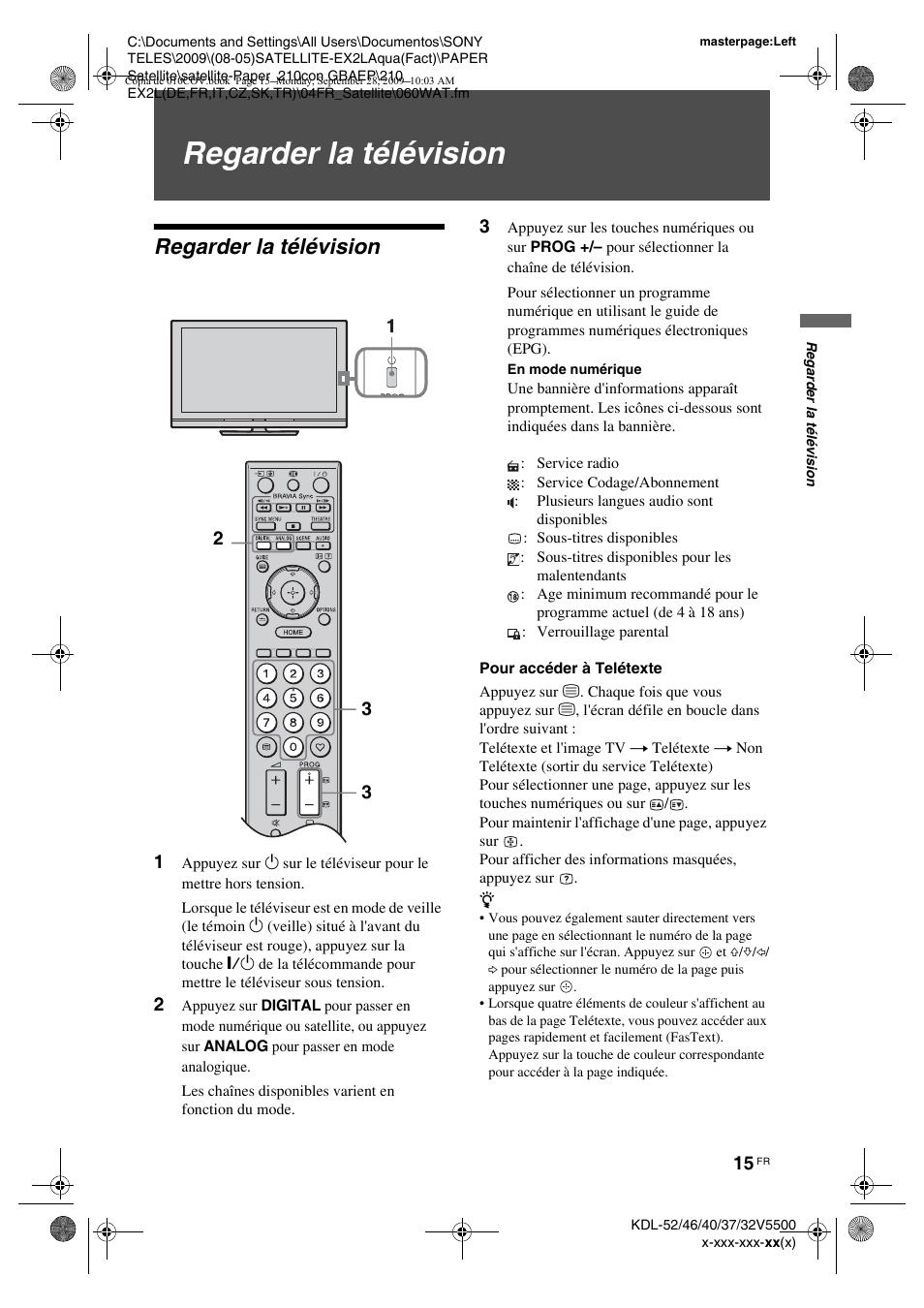 Regarder la télévision, Pour accéder à telétexte | Sony KDL-37W5810 User Manual | Page 93 / 186