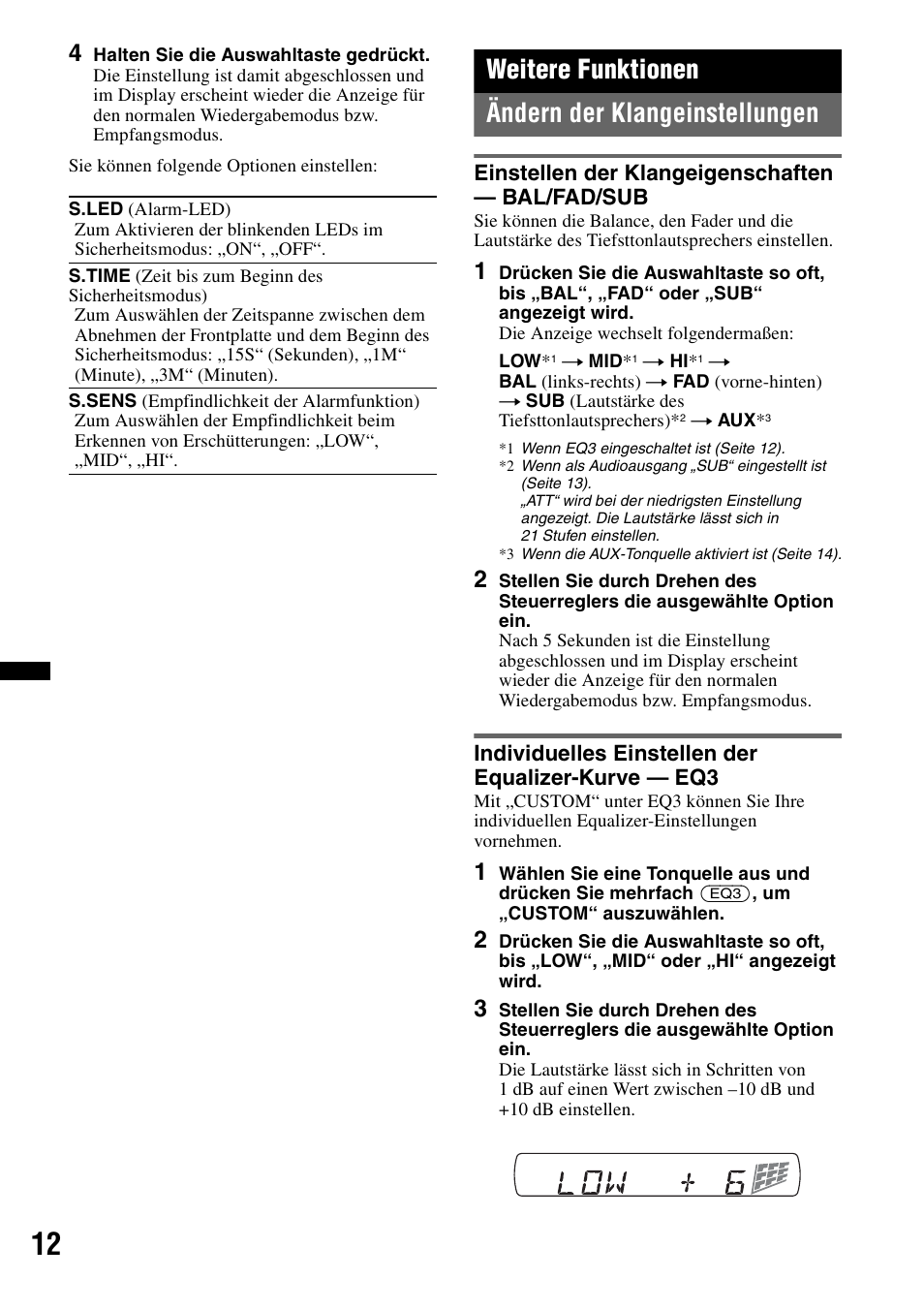 Weitere funktionen, Ändern der klangeinstellungen, Einstellen der klangeigenschaften - bal/fad/sub | Individuelles einstellen der equalizer-kurve - eq3, Weitere funktionen ändern der klangeinstellungen | Sony CDX-GT383A User Manual | Page 32 / 104