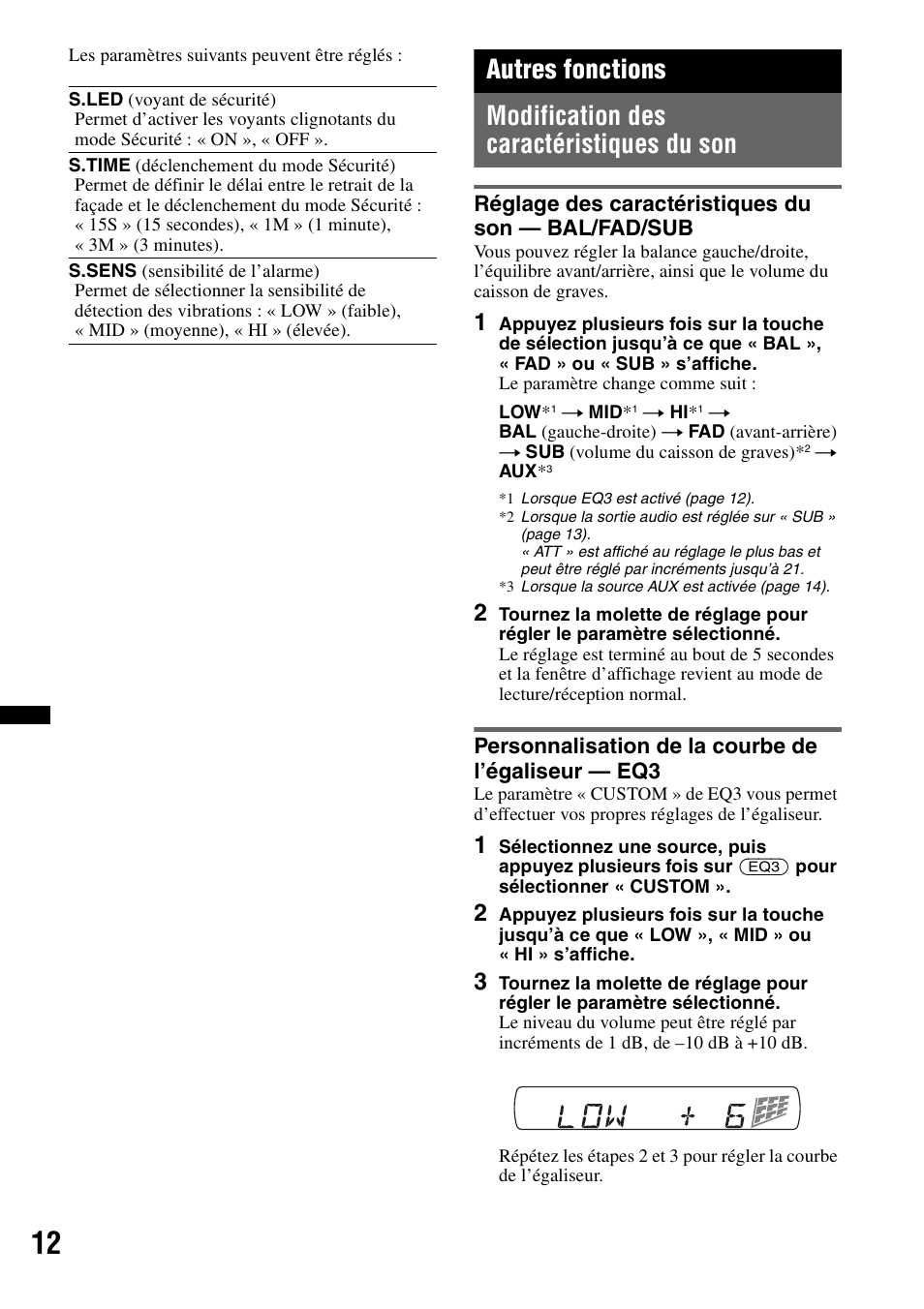 Autres fonctions, Modification des caractéristiques du son, Réglage des caractéristiques du son - bal/fad/sub | Personnalisation de la courbe de l’égaliseur - eq3 | Sony CDX-GT383A User Manual | Page 52 / 104